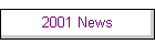 2001 News